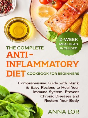 cover image of The Complete Anti-Inflammatory Diet Cookbook for Beginners